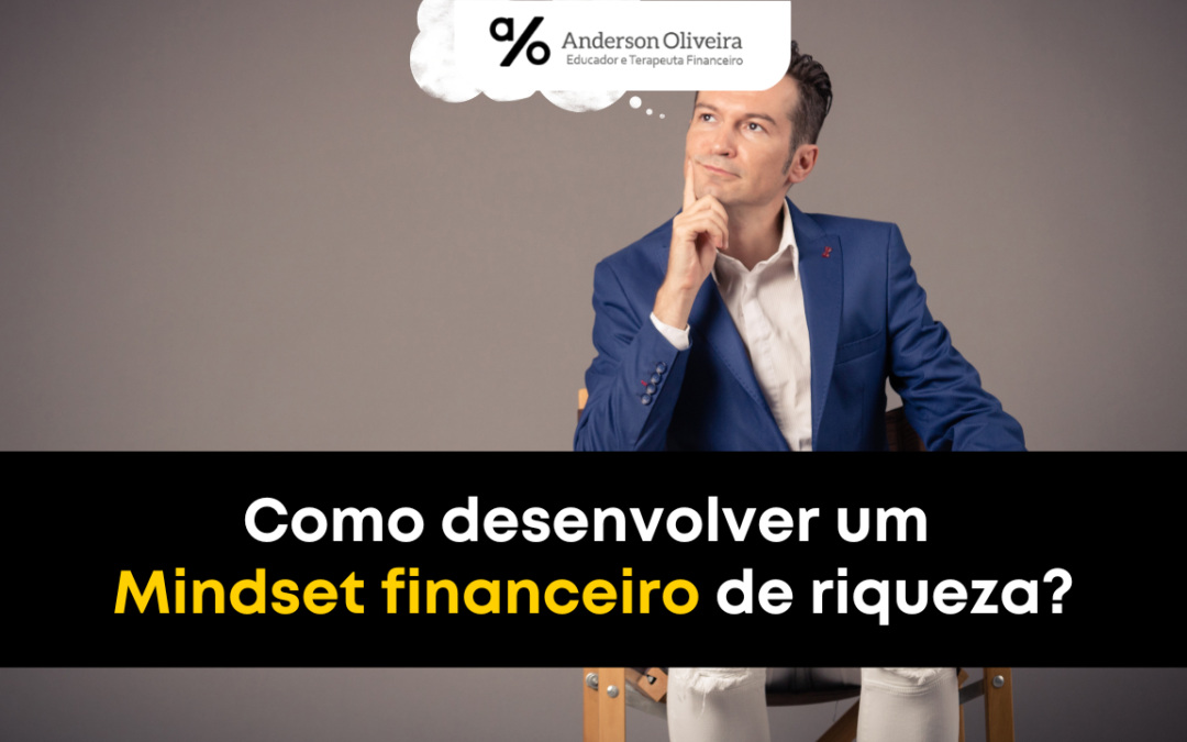 Mindset financeiro - AO Consultor Financeira